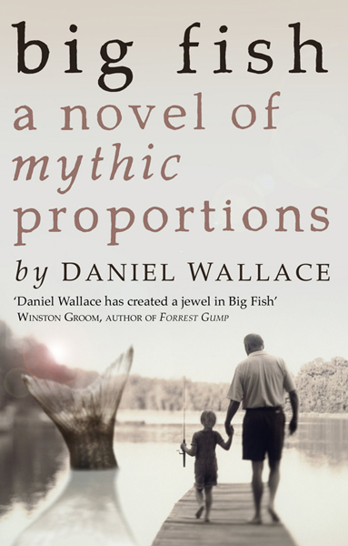 Big Fish, di Daniel Wallace