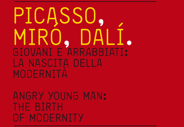 Picasso, Miró, Dalí. Giovani e arrabbiati: la nascita della modernità